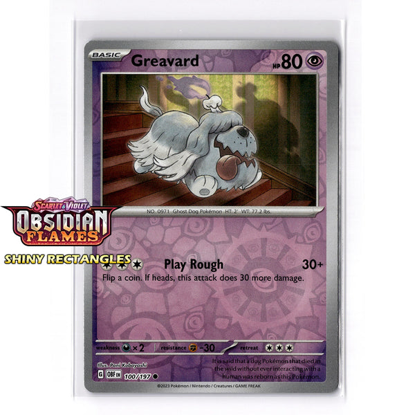100/197 - Greavard - Reverse Holo