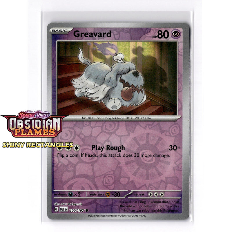 100/197 - Greavard - Reverse Holo
