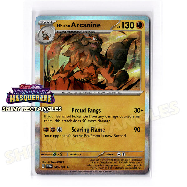 100/167 - Hisuian Arcanine - Holofoil