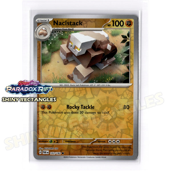 103/182 - Naclstack - Reverse Holo