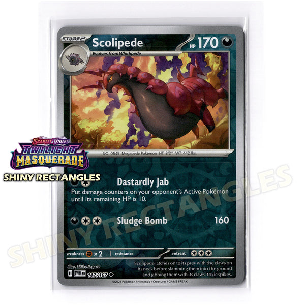 117/167 - Scolipede - Reverse Holo