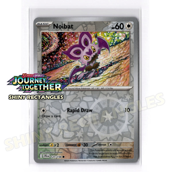 127/159 - Noibat - Reverse Holo