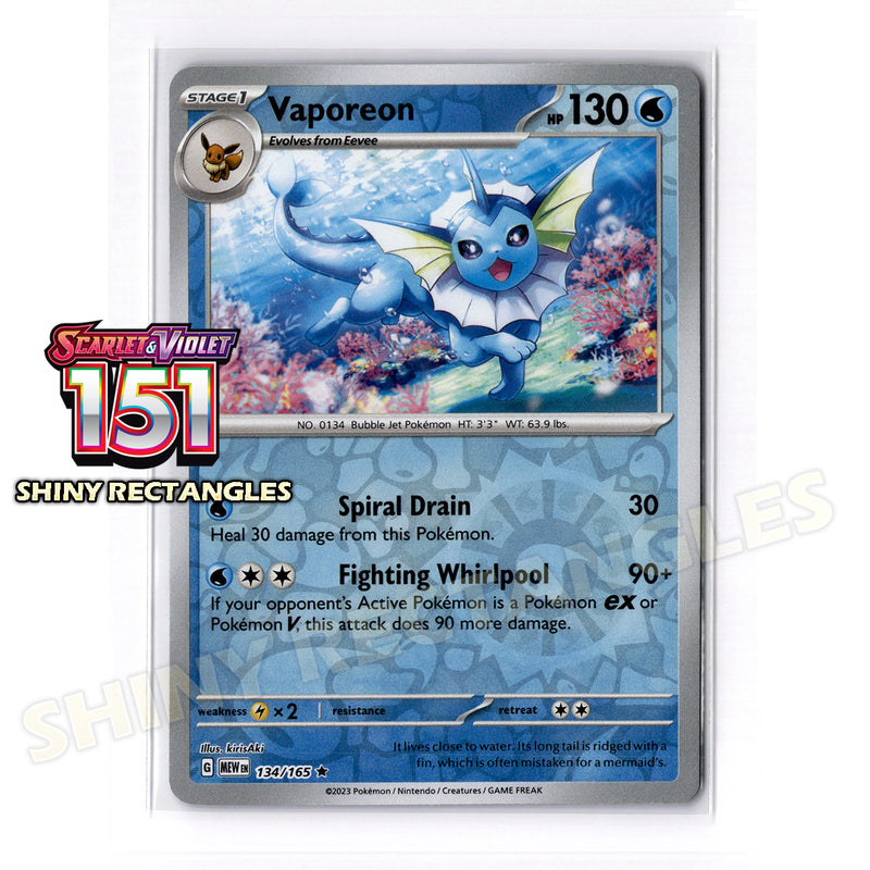 134/165 - Vaporeon - Reverse Holo