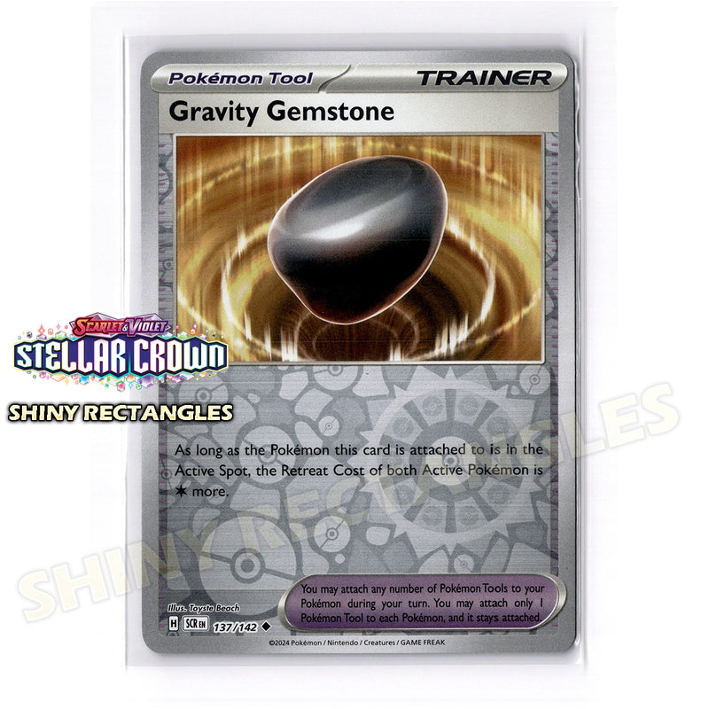 137/142 - Gravity Gemstone - Reverse Holo