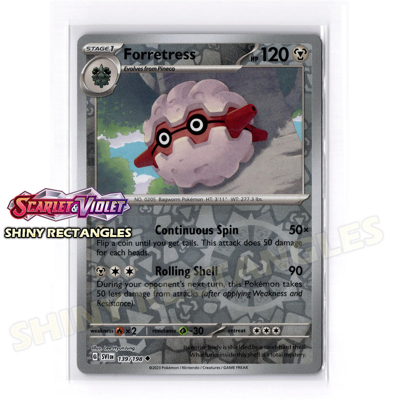 139/198 - Forretress - Reverse Holo