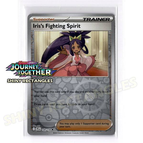 149/159 - Iris's Fighting Spirit - Reverse Holo