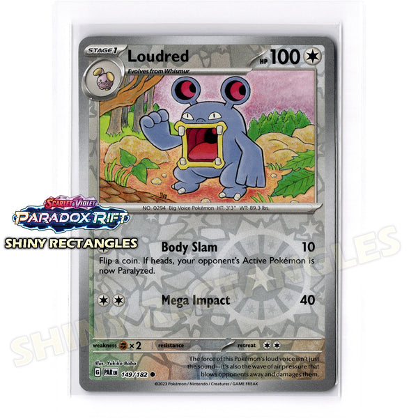149/182 - Loudred - Reverse Holo