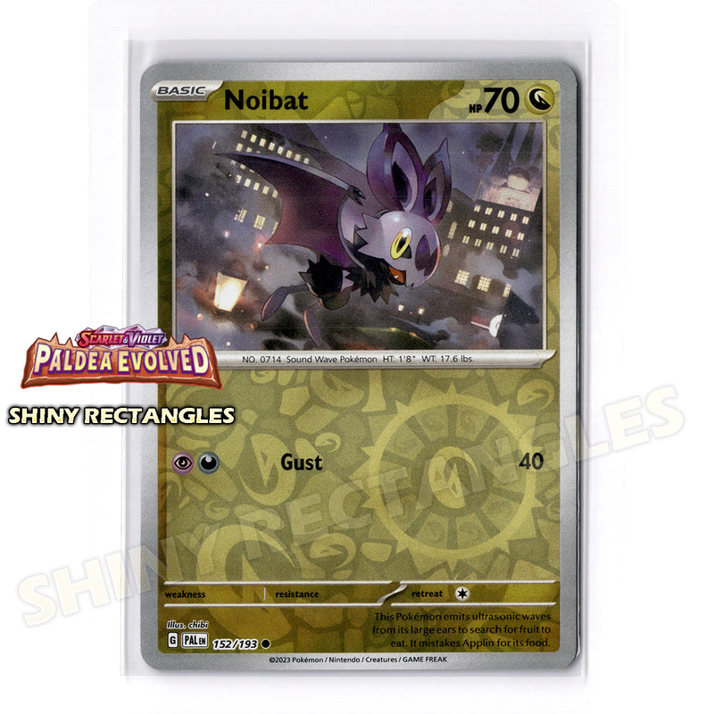 152/193 - Noibat - Reverse Holo