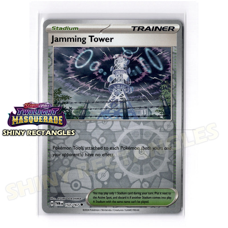 153/167 - Jamming Tower - Reverse Holo