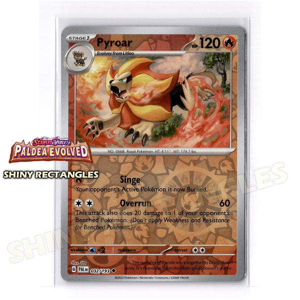 032/193 - Pyroar - Reverse Holo