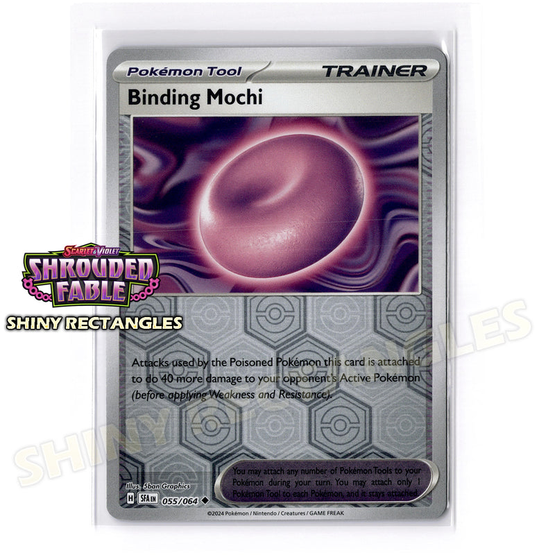 055/064 - Binding Mochi - Reverse Holo