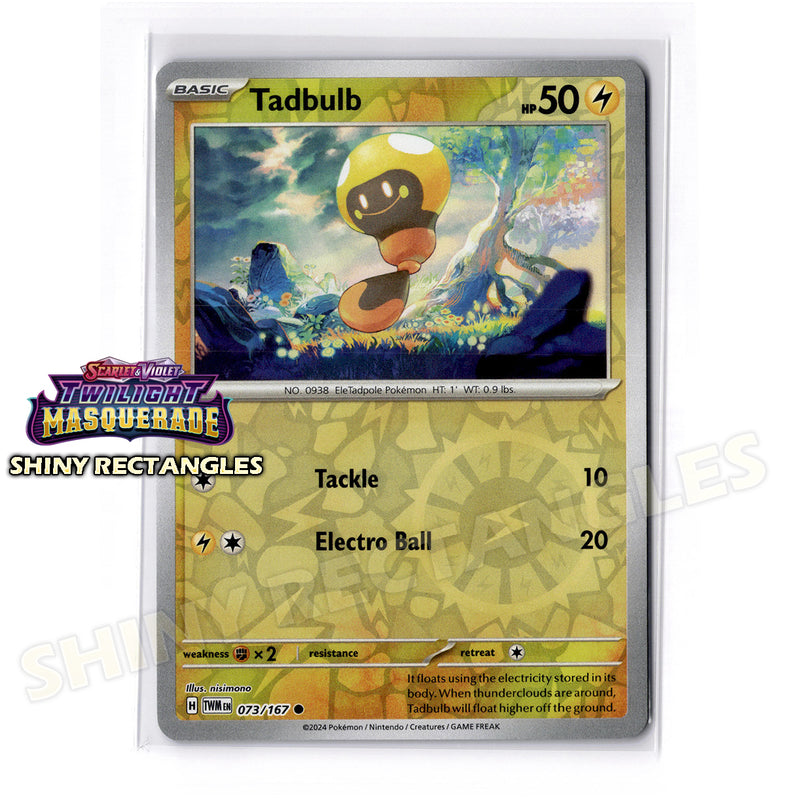 073/167 - Tadbulb - Reverse Holo
