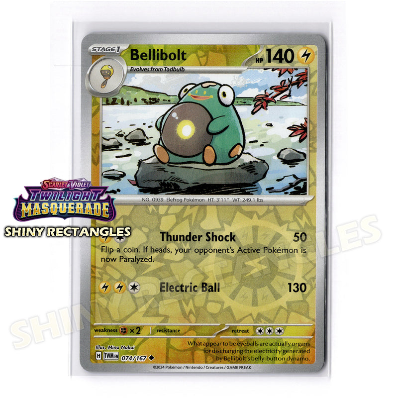 074/167 - Bellibolt - Reverse Holo