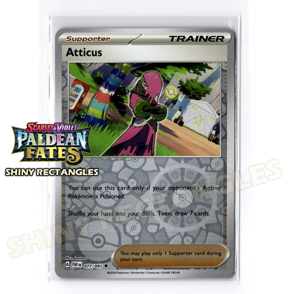 077/091 - Atticus - Reverse Holo