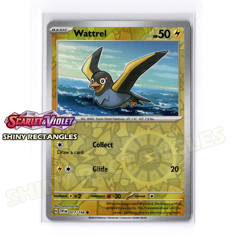 077/198 - Wattrel - Reverse Holo