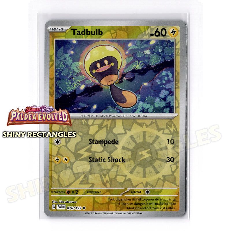 078/193 - Tadbulb - Reverse Holo