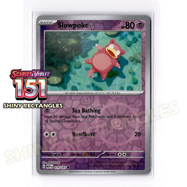 079/165 - Slowpoke - Reverse Holo